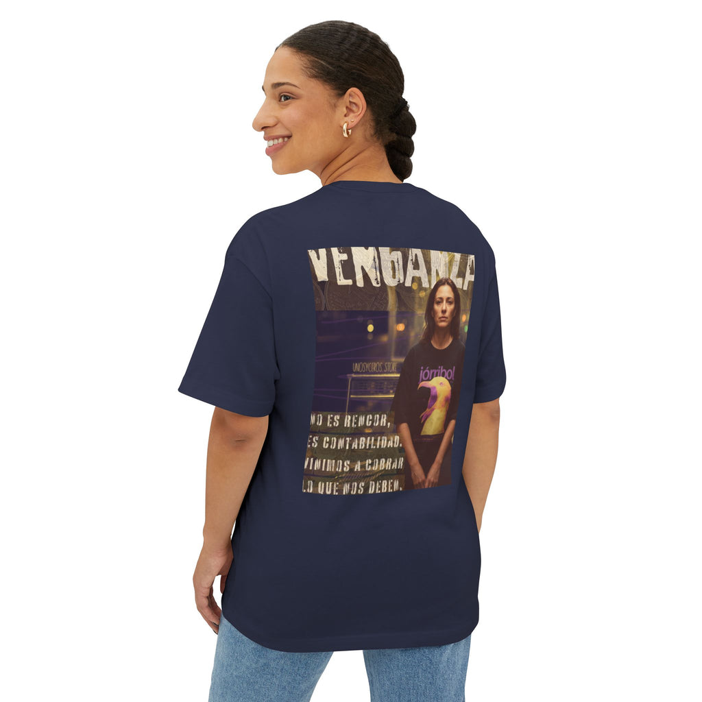 La venganza 2 - Unisex Oversized Boxy Tee
