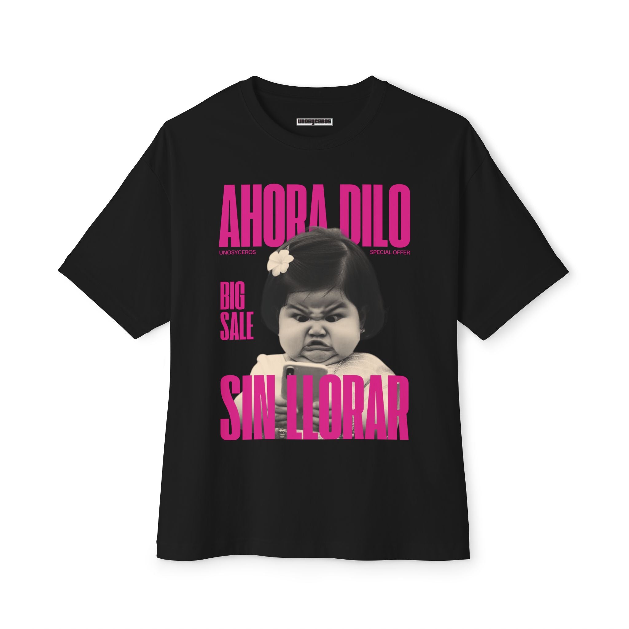 Ahora dilo sin llorar NIÑITA - Unisex Oversized Boxy Tee