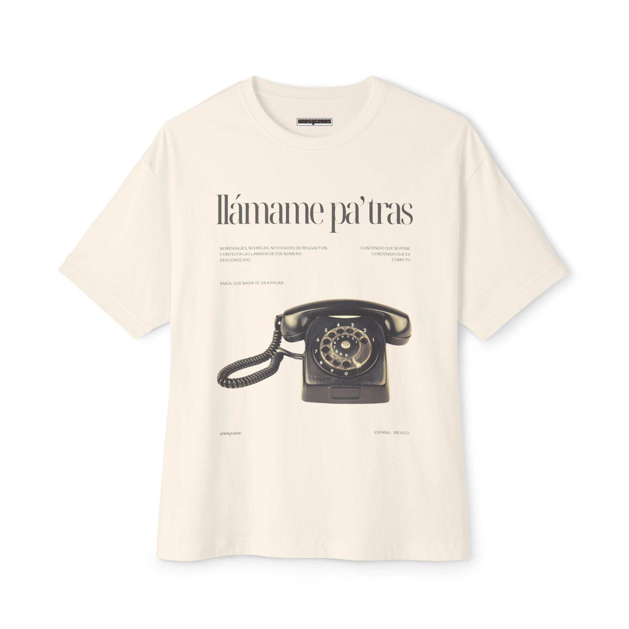 Llámame pa' tras - Unisex Oversized Boxy Tee