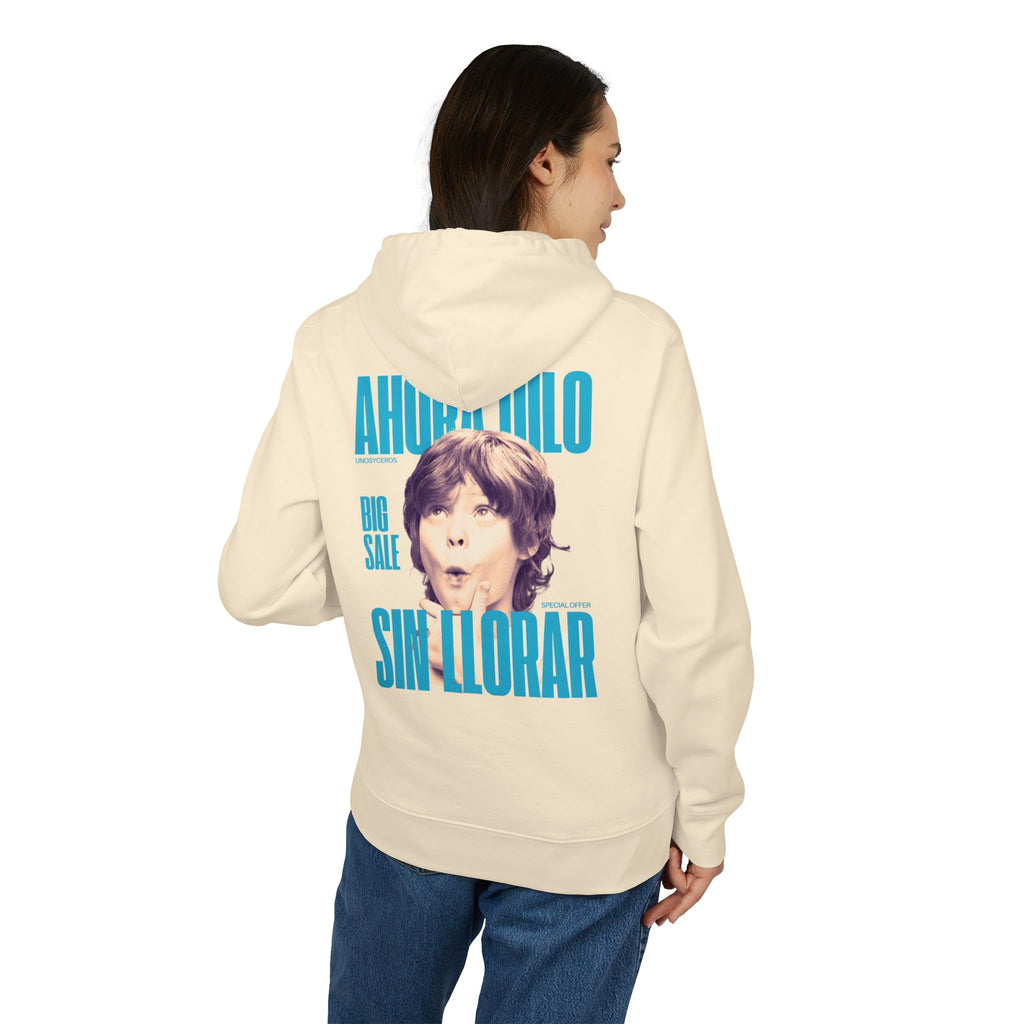 Ahora dilo sin llorar NIÑITO - Unisex Cruiser 2.0 Hoodie