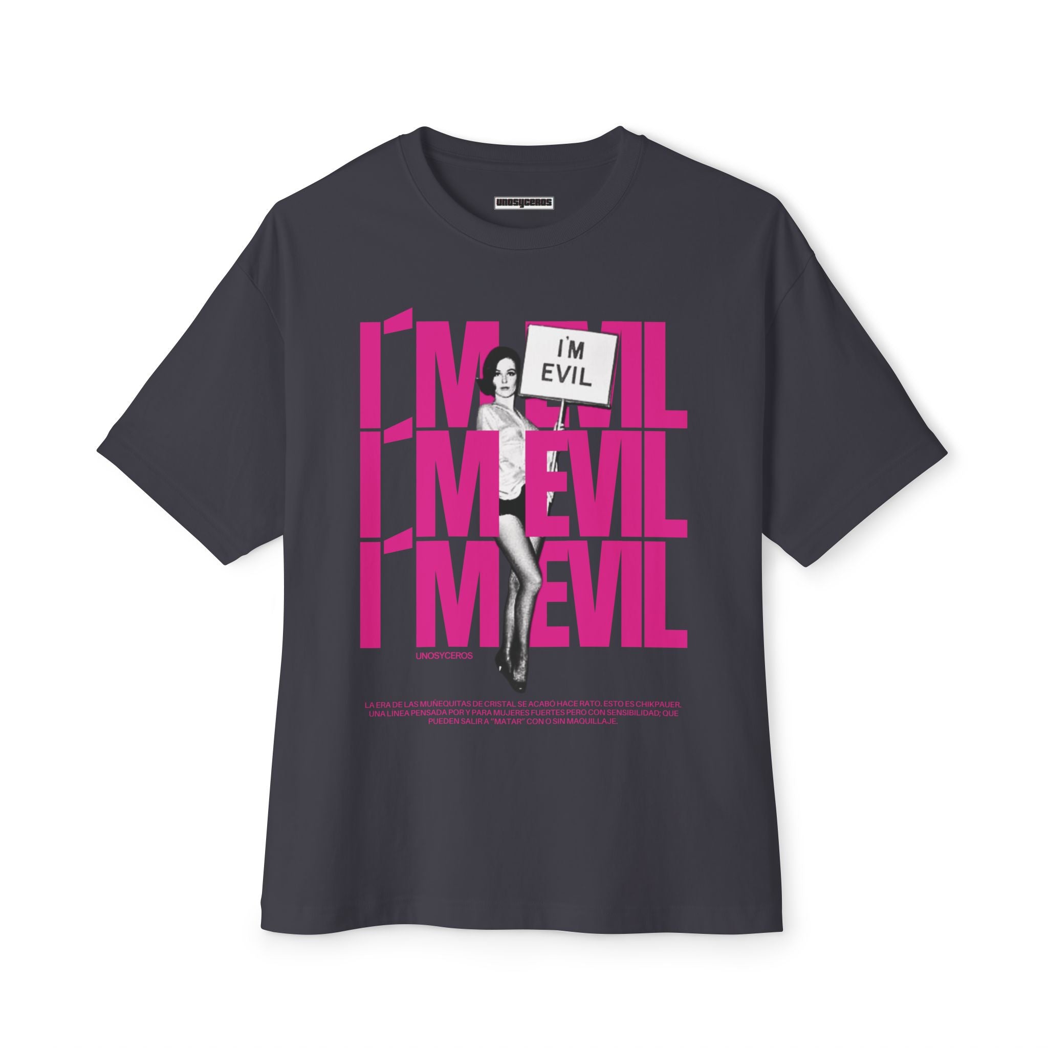 I’m EVIL - Unisex Oversized Boxy Tee